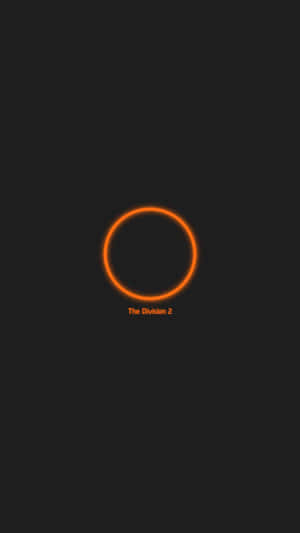 發光的橙色圓圈，帶有 The Division 2 文字，位於黑色背景上。 — 橙色圓圈 壁紙