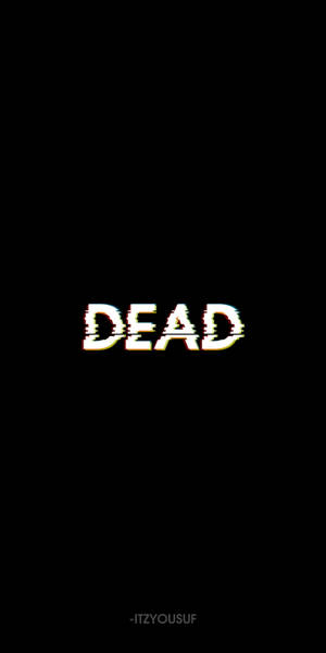 黑色背景上顯示「DEAD」的故障霓虹文字。