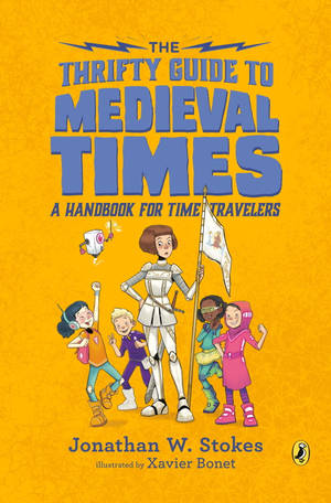 孩子們和一位騎士在名為《The Thrifty Guide to Medieval Times》的黃色書封面上愉快地擺姿勢。