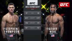 UFC次中量級拳手Stephen Thompson和Geoff Neal，附有統計數據。