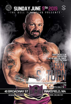 摔角手 Perry Saturn 帶有紋身，出現在研討會活動海報上。