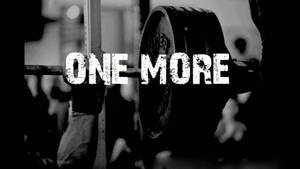 健身場景，有舉重運動員和粗體文字 'one more' — 健身房 壁紙