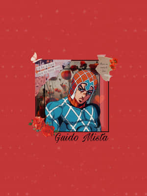 動漫角色 Guido Mista 在一個帶有玫瑰和引文的框式拼貼畫中，背景為紅色。 — HMD Terra M 壁紙