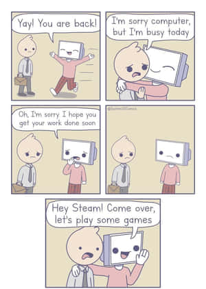 一名男子與一個忙碌然後被 Steam 分心的電腦角色交談。 — 搞笑桌面 壁紙