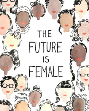 插圖中多樣化的女性面孔圍繞著「The Future Is Female」這句話。 — Apple Watch Ultra 壁紙