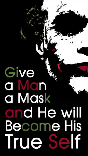 風格化肖像，文字為 Give a Man a Mask and He will Become His True Self — 小丑 壁紙