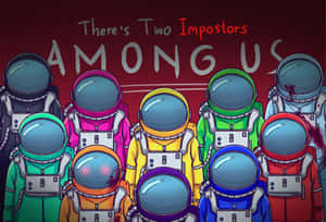 一群色彩繽紛的卡通太空人，文字寫著「There's Two Impostors AMONG US」。 — 太空美學 GIF 壁紙