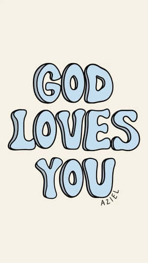 在米色背景上寫著「GOD LOVES YOU」的大膽藍色3D文字。