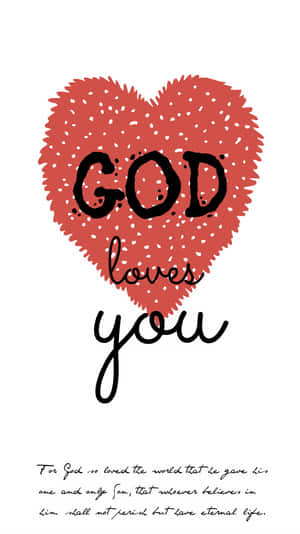 紅色心形，帶有「GOD loves you」及關於永生的聖經經文。