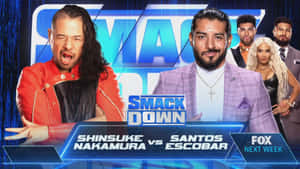 WWE SmackDown 摔角活動海報，Shinsuke Nakamura 和 Santos Escobar 對峙。
