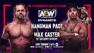 AEW Dynamite摔角宣傳海報 featuring Hangman Page 和 Max Caster 與 Anthony Bowens。