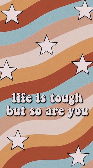 勵志名言 life is tough but so are you 在復古星星背景上