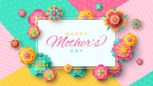 Happy Mother's Day 賀卡，以彩色紙花環繞，背景有圖案。