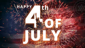 煙花在美國國旗上空爆炸，帶有「Happy 4th of July」文字和自由女神像剪影。