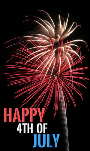 帶有「Happy 4th of July」文字的爆炸性紅色和白色煙火表演。