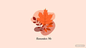 桃色背景上帶有 Remember Me 文字的秋葉樹枝