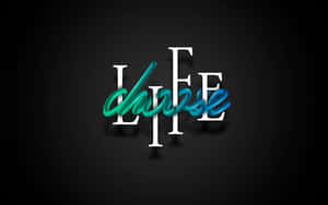 光澤青綠色手寫字體 choose 疊加在深色漸變背景上的白色 LIFE 文字上。