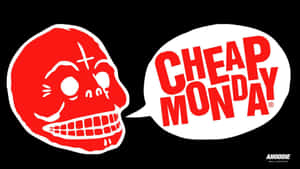 紅色卡通骷髏帶十字架，在黑色背景的白色對話框中說「CHEAP MONDAY」。 — 螢幕保護 壁紙