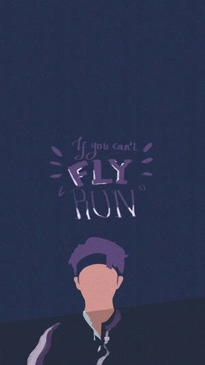 激勵語句「If you can't fly run」位於人物剪影上方。