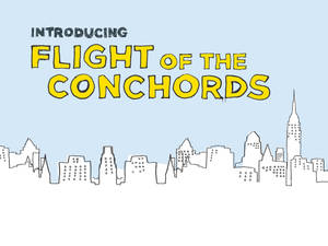 簡化的城市天際線，以粗體黃色文字介紹 Flight of the Conchords。 — 4:3 壁紙
