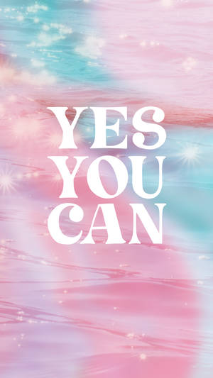 在粉彩水波紋背景上帶有閃爍效果的勵志文字「YES YOU CAN」。