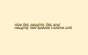 文字圖形顯示「nice list naughty list」及「naughty list special victims unit」，以金色呈現於淡黃色背景上。