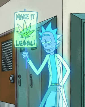 Rick Sanchez手持發光標語，上面寫著「Make It Legal!」並帶有大麻葉圖案。 — 4:5 壁紙