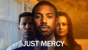三位演員在戲劇電影海報中，標題為Just Mercy。