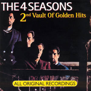 The 4 Seasons 2nd Vault Of Golden Hits 專輯封面， featuring 四位身穿西裝的男子。