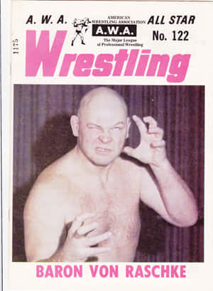 AWA Wrestling雜誌封面，摔角手Baron Von Raschke露出兇猛笑容。 — 摔角 GIF 壁紙