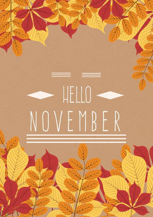 紅色和金色的秋葉在棕色背景上環繞著「Hello November」文字。