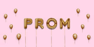 金色氣球字母拼出PROM，被漂浮的氣球環繞在粉紅色背景上。 — 簡潔 壁紙