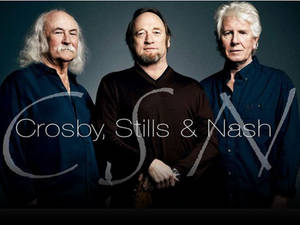 三位身穿深色襯衫的男士為樂隊肖像擺姿勢，帶有 'Crosby Stills Nash' 文字疊加。