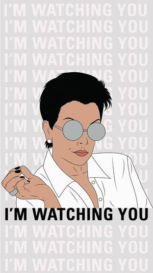一位戴太陽眼鏡的女性手持香煙，背景重複出現「I'M WATCHING YOU」文字。