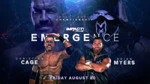 摔角手 Christian Cage 和 Brian Myers 在 Impact Plus Emergence 的宣傳海報中。