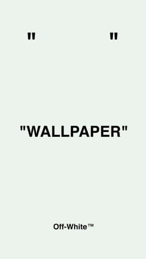 淺色背景上的粗體黑色文字 wallpaper 和 Off-White 商標