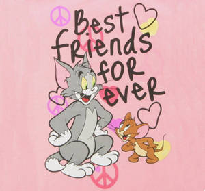 湯姆和傑瑞微笑著，圍繞「Best Friends for Ever」文字擺出和平手勢和心形。