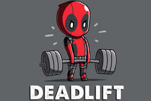 Chibi Deadpool 舉起槓鈴，下方有「DEADLIFT」字樣。