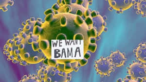 黃色病毒粒子，帶有寫著 we want bama 的標誌，背景為藍紫色漸變。
