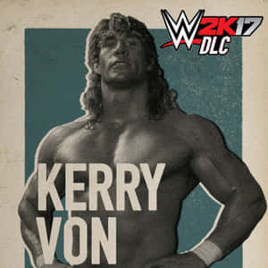 WWE 2K17 DLC封面， featuring 摔角手Kerry Von，長髮，肌肉發達。
