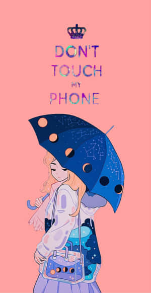 女孩拿著宇宙圖案的雨傘和手袋，帶有「DON'T TOUCH MY PHONE」文字和皇冠。 — 動畫手機GIF 壁紙