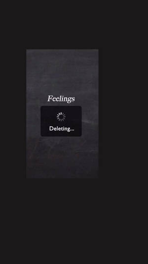 數碼螢幕顯示「Feelings」和「Deleting...」，並附有載入旋轉器。