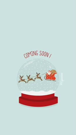 雪球內有聖誕老人和馴鹿，文字寫著coming soon。