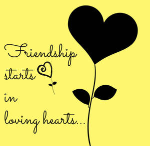 黑色心形花朵，黃色背景上寫著friendship starts in loving hearts