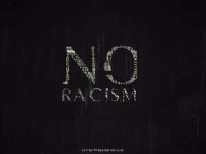文字藝術，宣告「No Racism」，由較小的單詞形成字母。