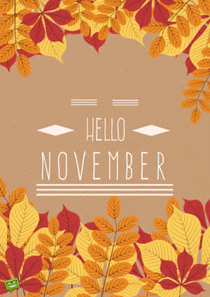 紅色和金色的秋葉環繞著棕色背景，上面有 hello november 文字。