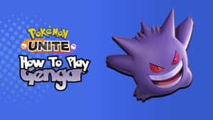 來自Pokémon Unite嘅耿鬼微笑，帶有「How To Play Gengar」文字。