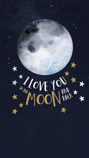 月亮與星星，浪漫訊息「I love you to the moon and back」