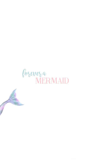帶有彩虹色鱗片的美人魚尾巴，白底文字 forever a MERMAID