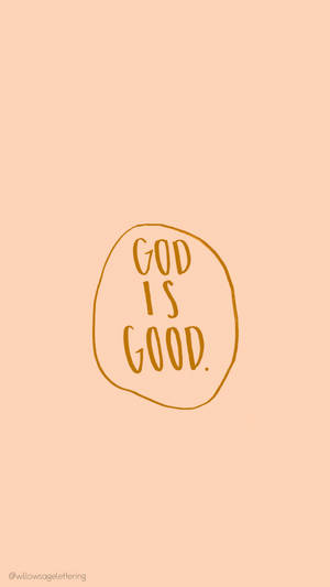 手寫片語 god is good 在圓圈內，蜜桃色背景。 — 神 壁紙
